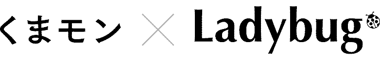くまモン × Ladybug